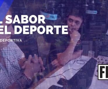 El Sabor del Deporte   - 07/02/2025
