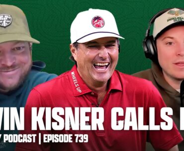 KEVIN KISNER RETURNS - FORE PLAY EPISODE 739
