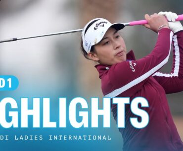 First Round Highlights | PIF Saudi Ladies International