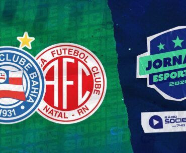 Bahia x América - Copa do Nordeste 2025 - Radio Sociedade