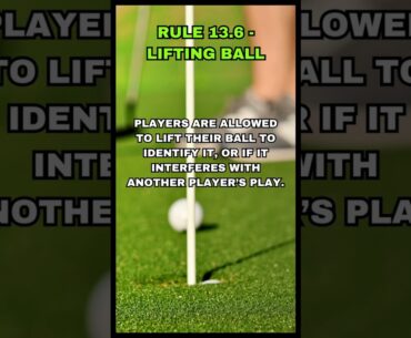 USGA GOLF RULE 13.6 - LIFTING BALL #usga #golfrules #golf #golfetiquette