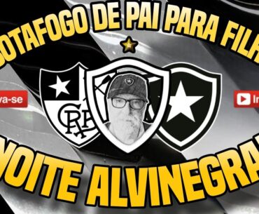 NOITE ALVINEGRA