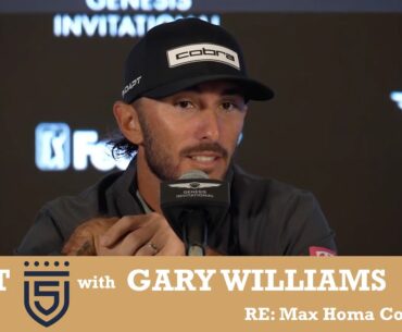 Just 5 with Gary Williams on Max Homa Comments