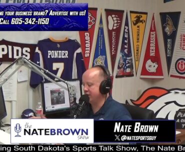The Nate Brown Show | South Dakota's Sports Talk Show- 2/11/25