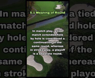 USGA GOLF RULE 5.1 - MEANING OF ROUND #usga #golfrules #golf #golfetiquette