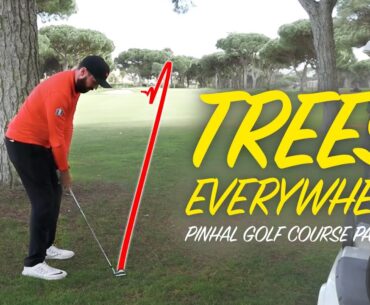 TREES... TREES EVERYWHERE | Peter Finch vs Rick Shiels | Pinhal Golf Course: Part 1