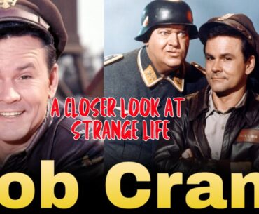 Bob Crane: The Life and Tragic End of Hogan’s Hero