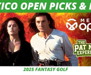 2025 Mexico Open Picks, Bets, One and Done | Genesis Invitational Recap | Fantasy Golf Picks