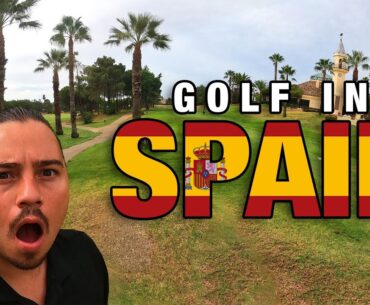 GOLF IN SPAIN! WHAT A GOLF COURSE!