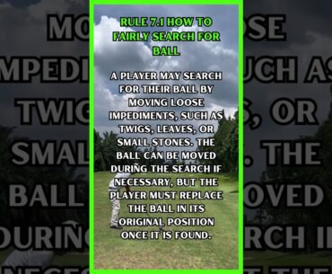 USGA RULE 7 1 HOW TO FAIRLY SEARCH FOR BALL #golf #golfrules #golfing #usgarules