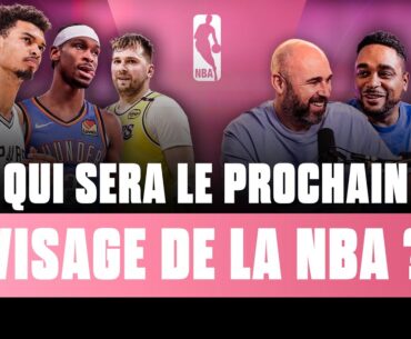 QUI SERA LE PROCHAIN VISAGE DE LA NBA ? (SGA, WEMBANYAMA, EDWARDS…) / NBA First Day Show 219
