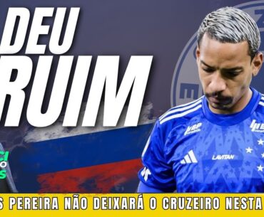 Matheus Pereira desiste da Rússia e fica no Cruzeiro