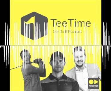 Das Comeback der Ballangel - Tee Time - der Golf Podcast