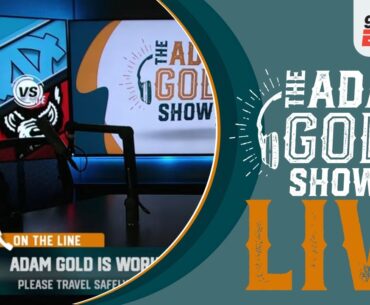 The Adam Gold Show LIVE 99.9 The Fan - 02/19/25 | NC State vs UNC | Four Nations Face-Off