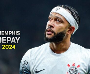 Memphis Depay 2024 ● Corinthians ► Amazing Skills, Goals & Assists | HD