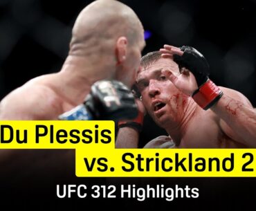 Dricus Du Plessis vs Sean Strickland 2 | UFC 312 | DAZN Highlights