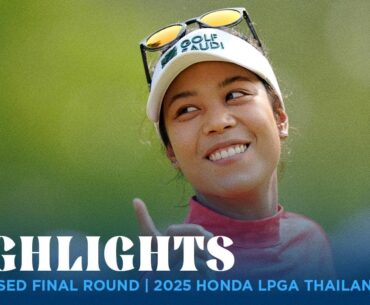 Condensed Final Round | 2024 Honda LPGA Thailand