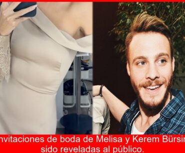 BOMBAZO Kerem y Hande celosos Invitaciones de boda de Kerem con OTRA