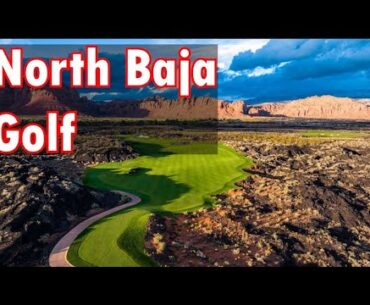 Top Golf Courses in North Baja, Mexico