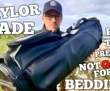 TAYLORMADE FLEXTECH PREMIUM GOLF BAG REVIEW, NOT GOOD FOR BEDDING