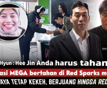 MEGA BATALKAN PUTUS KONTRAK "Saya ingin Red Sparks raih Juara dulu" Cha Sang Hyun desak Hee Jin