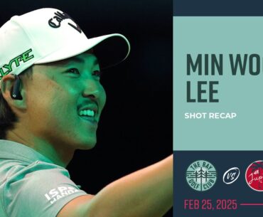 Min Woo Lee | The Bay Golf Club | Shot Recap