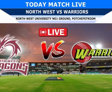Match 16 Live - North West Dragons vs Warriors | ODI | CSA One Day Challenge