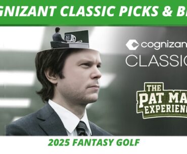 2025 Cognizant Classic Picks, Bets, One and Done | Mexico Open Recap | Fantasy Golf Picks