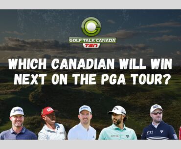 Which Canadian will win next on the PGA Tour?