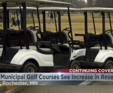 Rochester's municipal golf courses see an increase in revenue | Video