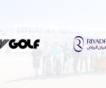 Riyadh Air takes flight with LIV Golf alliance