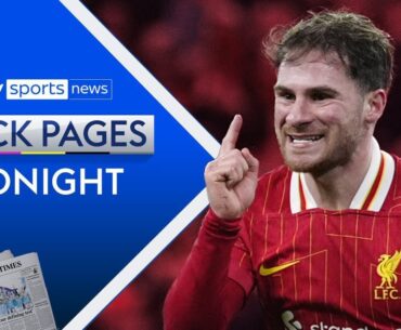 Liverpool go 13 points clear at the top of the Premier League table | Back Pages Tonight