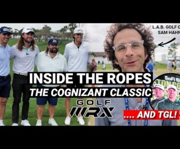 Ep 8: Inside the Ropes with GolfWRX | The Cognizant Classic (and TGL....)