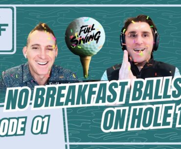 No Breakfast Balls on Hole 1