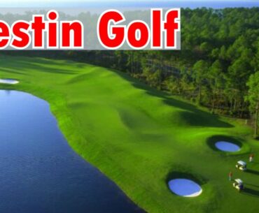 Top Golf Courses in Destin, FL