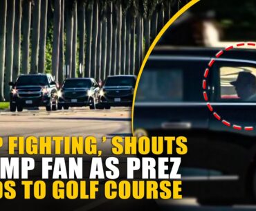 “Keep fighting” Trump’s supporter shouts as US President heads to golf course in West Palm Beach
