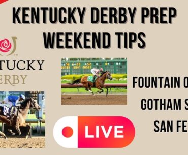Kentucky Derby Preps LIVE Betting Tips Gulfstream, Aqueduct, & Santa Anita