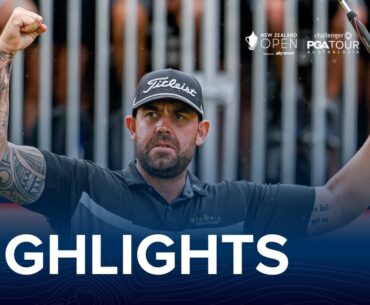 2025 NZ Open | Round 4 Highlights