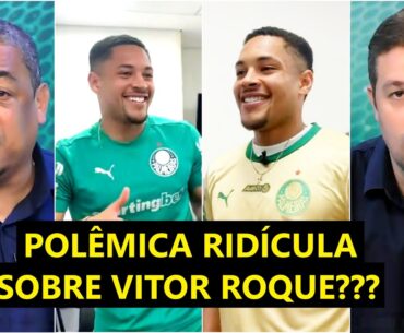 "É SÉRIO que estão CRIANDO POLÊMICA com ISSO??? O Vitor Roque..." OLHA o que REPERCUTIU no Palmeiras