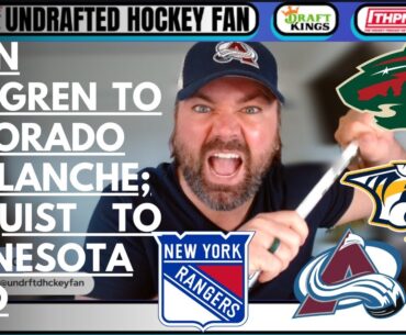 NHL TRADE! Ryan Lindgren to Colorado; Gustav Nyquist to Minnesota; NHL News, trades, and rumors