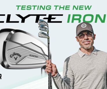 New Callaway ELYTE Irons!