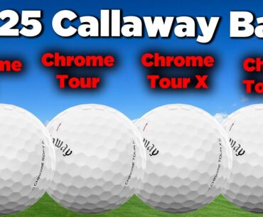 Callaway Golf Balls: Which 2025 Ball is Right for YOU?