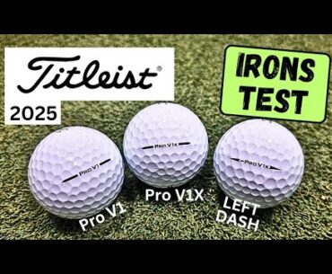 I Tested The 2025 Titleist Golf Balls With IRONS !