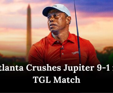 Atlanta Drive GC Dominates Jupiter in Tiger Woods' Final TGL Match of the Season | AD1Z
