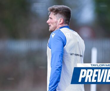 Player Preview | Taylor Moore states 'every point matters' ahead of hosting Huddersfield Town