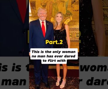 This is the only woman no man has ever dared to flirt with.#shorts #celebrity #kaitrump #trump