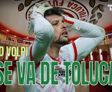 ¡ÚLTIMO MOMENTO! 🚨 La razón por la que Volpi saldría del Toluca | TUDN