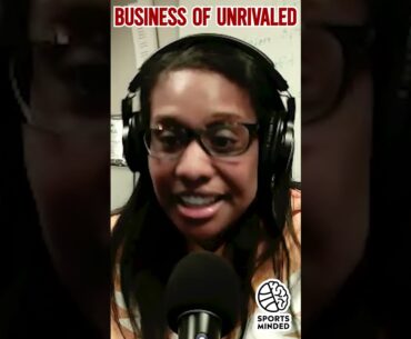 The Business of Unrivaled | Sports Minded Show