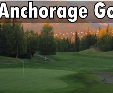 Top Golf Courses in Anchorage, AK