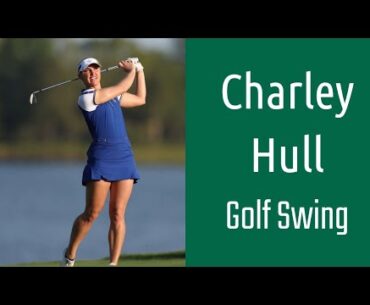 LPGA Hot Charley Hull Golf Swing